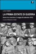 La prima estate di guerra. Diario di un anarchico (1 maggio-20 settembre 1915)