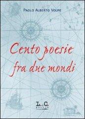 Cento poesie fra due mondi