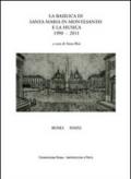 La basilica di Santa Maria in Montesanto e la musica 1990-2011