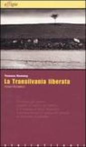 La Transilvania liberata