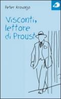 Visconti, lettore di Proust