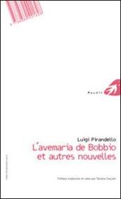 L'Avemaria di Bobbio e altre novelle-L'Avemaria di Bobbio ed autres nouvelles