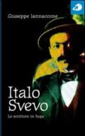 Italo Svevo. Lo scrittore in fuga