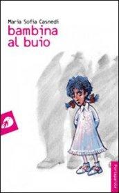 Bambina al buio