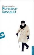 Monsieur Dassault: 1