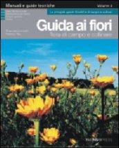 Guida ai fiori. 2.Flora di campo e collinare