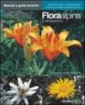 Flora alpina e dell'Appennino. Ediz. illustrata
