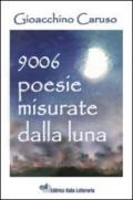 Novemilasei poesie misurate dalla luna