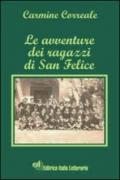 Le avventure dei ragazzi di San Felice