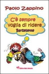 C'è sempre voglia di ridere. Barzellette