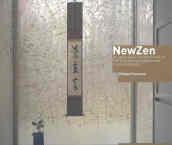 NewZen. Gli spazi della cerimonia del tè nell'architettura giapponese contemporanea. Ediz. illustrata