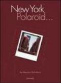 New York polaroid... Ediz. italiana e inglese