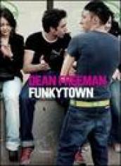 Funkytown. Ediz. italiana e inglese