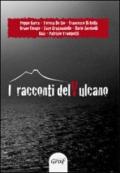 I racconti del vulcano