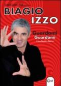 Guardami guardami. Con DVD