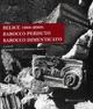 Belice 1968-2008: barocco perduto, barocco dimenticato