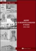 Archivi di architetti e ingegneri in Sicilia 1915-1945