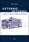 Esterno interno. L'immagine sincronica nel disegno di architettura
