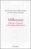 Millesuoni. Deleuze, Guattari e la musica elettronica
