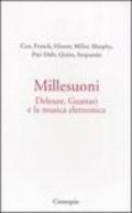 Millesuoni. Deleuze, Guattari e la musica elettronica