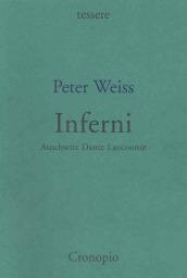 Inferni. Auschwitz, Dante, Laocoonte