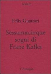 Sessantacinque sogni di Frank Kafka