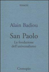 San Paolo. Fondazione dell'universalismo