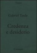 Credenza e desiderio. Monadologia e sociologia