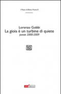 La gioia è un turbine di quiete