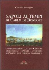 Napoli ai tempi di Carlo di Borbone