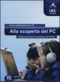 Alla scoperta del PC. CD-ROM