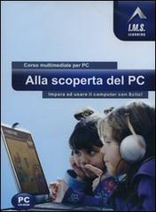 Alla scoperta del PC. CD-ROM