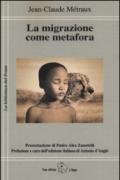 La migrazione come metafora