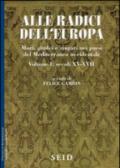 Alle radici dell'Europa. Mori, giudei e zingari nei paesi del Mediterraneo occidentale: 1