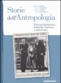 Storie dell'antropologia. Percorsi britannici, tedeschi, francesi e americani