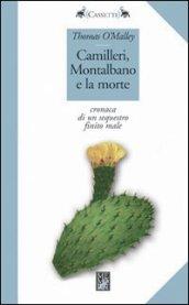 Camilleri, Montalbano e la morte. Cronaca di un sequestro finito male