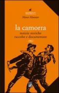 La camorra. Notizie storiche raccolte e documentate (1862)