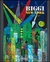 Biggi New York. A Survery Exhibition