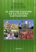 Nectar italiano en la cultura santiaguera (El)