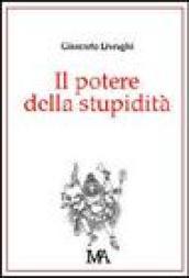 Il potere della stupidità