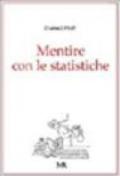 Mentire con le statistiche