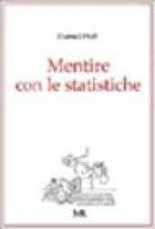 Mentire con le statistiche