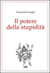 Il potere della stupidità