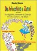 Da Arlecchino a Zanni. Un viaggio sul palcoscenico del carnevale tra fiabe, maschere e feste italiane