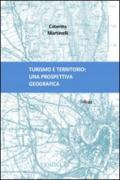 Turismo e territorio. Una prospettiva geografica