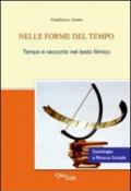 Nelle forme del tempo. Tempo e racconto nel testo filmico