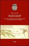 Villa Piatti e il feudo di Pigozzo veronese. Anno 1073. il «privilegio» di Beatrice e Matilde di Canossa a favore dell'abbazia di s. Zeno Maggiore