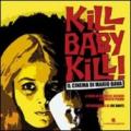 Kill baby kill! Il cinema di Mario Bava. Ediz. illustrata