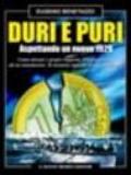 Duri e puri. Aspettando un nuovo 1929