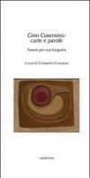 Carte e parole. Tessere per una biografia